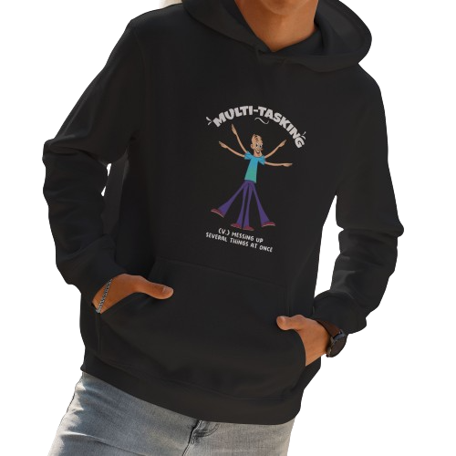 Multitasking - Hoodie