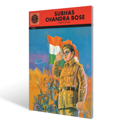 Subhas Chandra Bose: Born to Lead