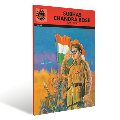 Subhas Chandra Bose: Born to Lead