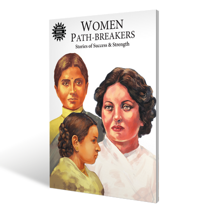 Women Path Breakers: Stories of Strength